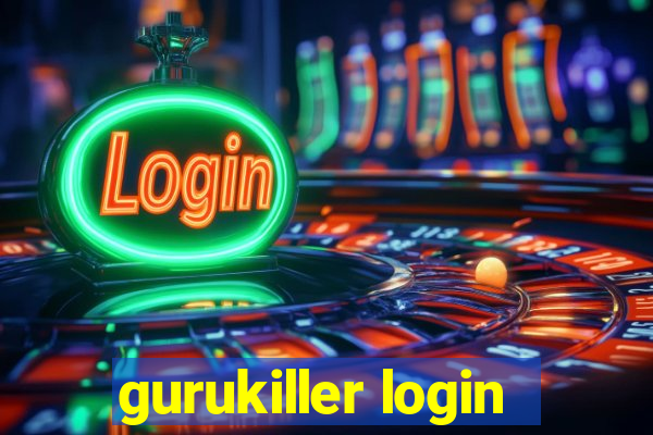 gurukiller login